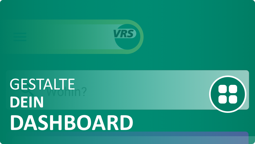 VRS-App: Erklär-Grafik zur Funktion "Dashboard selbst gestalten"