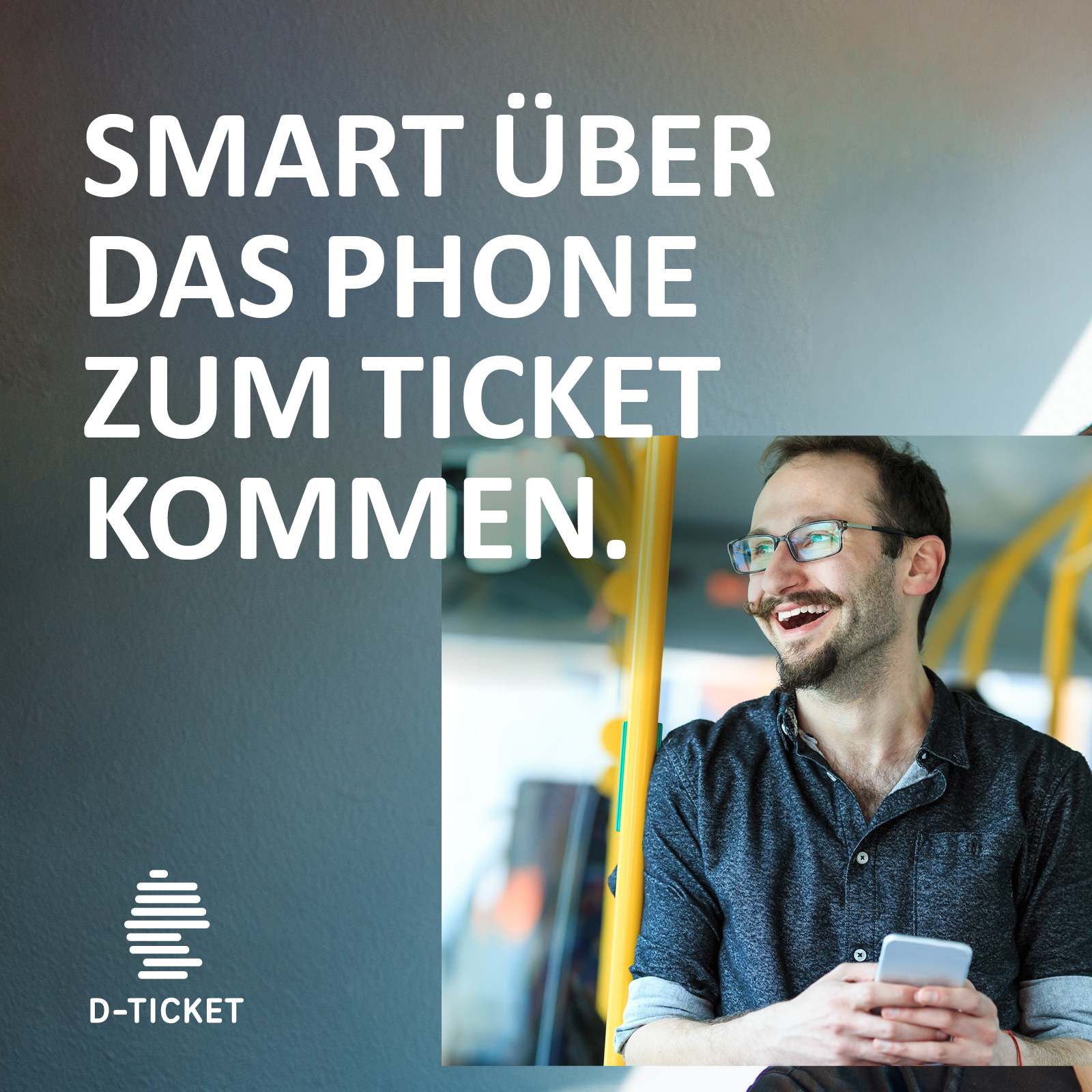 Komm mit Deinem Phone smart zum Ticket.